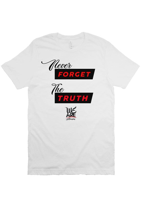 Never Forget The Truth - White