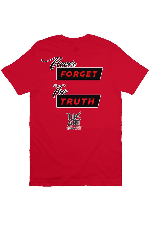 Never Forget The Truth - Red